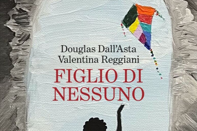 Capa do livro  'Figlio di nessuno ', de Douglas Dall 'Asta - TODOS OS DIREITOS RESERVADOS